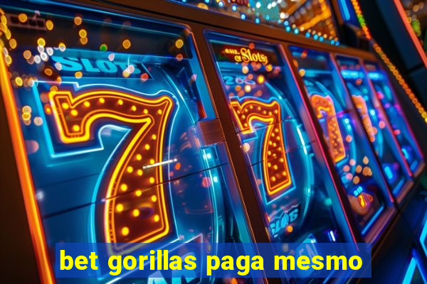 bet gorillas paga mesmo